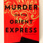Murder on the Orient Express: A Hercule Poirot Mystery: The Official Authorized Edition