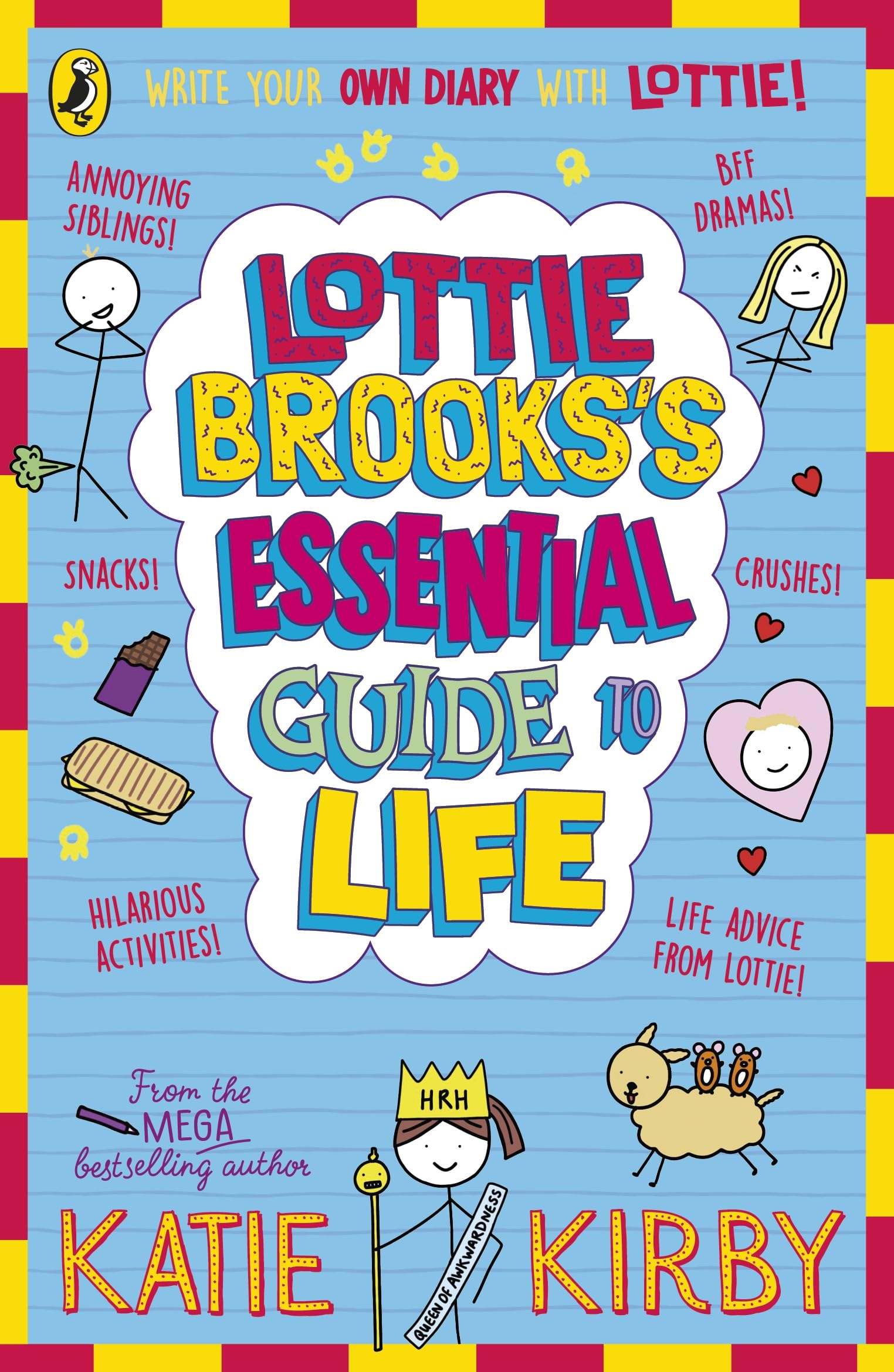 Lottie Brooks’s Essential Guide to Life: Write Your own Diary with Lottie: activities and advice from the hilarious Lottie Brooks!