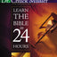 Learn the Bible in 24 Hours: An Overview of the Whole Bible