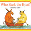 Who Sank the Boat? (Paperstar)
