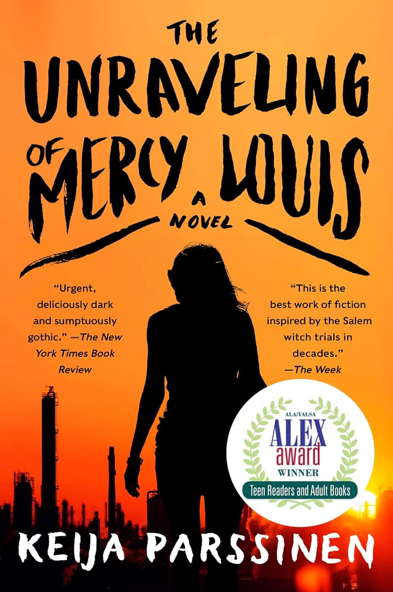 The Unraveling of Mercy Louis: A Novel