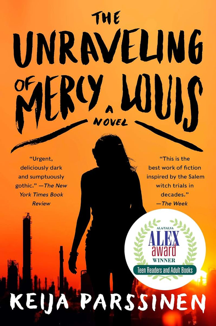 The Unraveling of Mercy Louis: A Novel