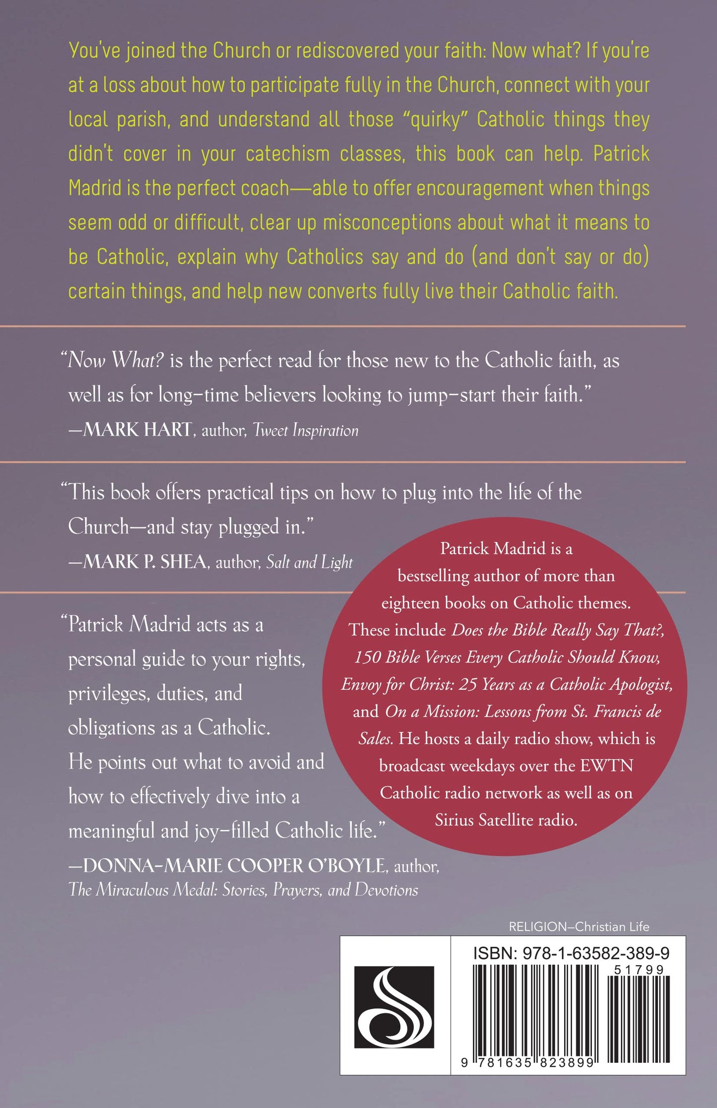 Now What?: A Guide for New (and Not-So-New) Catholics (New Edition)