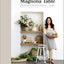 Magnolia Table, Volume 2: A Collection of Recipes for Gathering