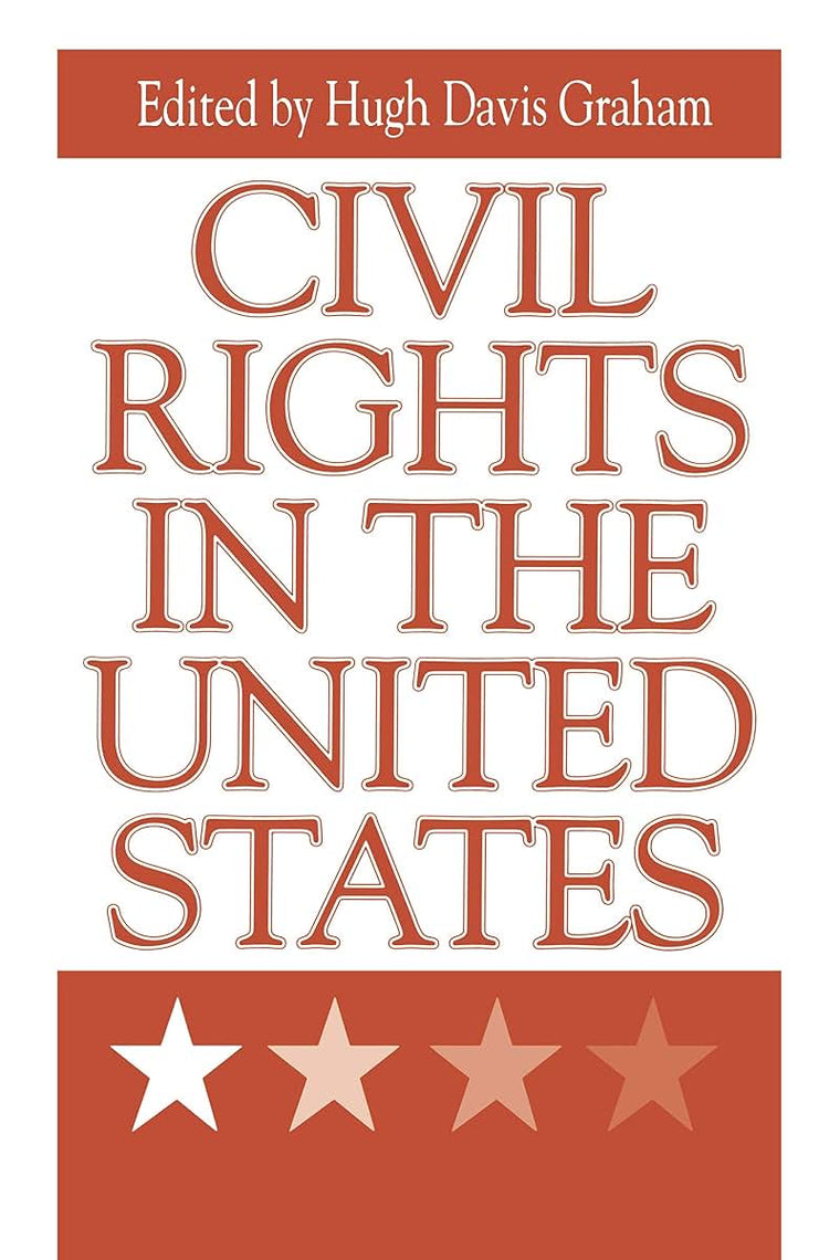 Civil Rights in the United States (Issues in Policy History)