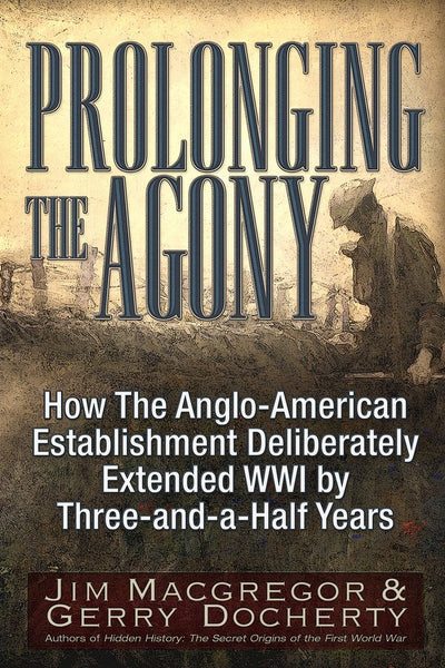 Prolonging the Agony: How The Anglo-American Establishment D