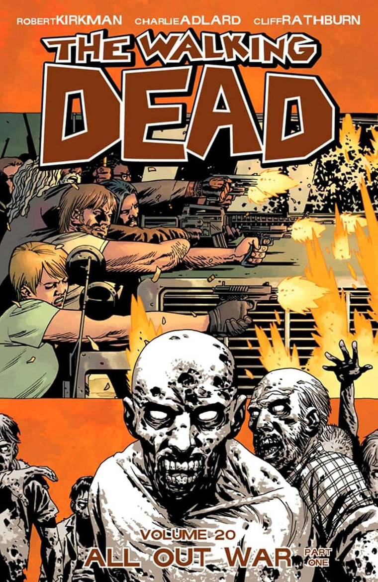 The Walking Dead Volume 20: All Out War Part 1 (Walking Dead, 20)