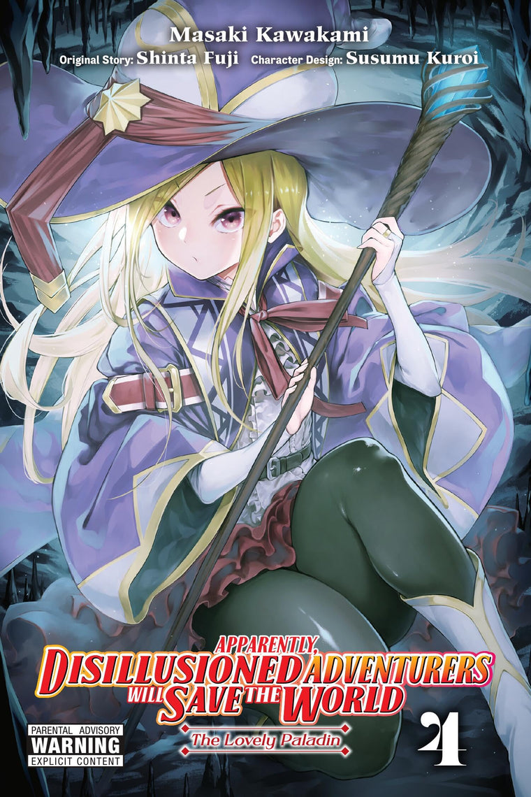 Apparently, Disillusioned Adventurers Will Save the World, Vol. 4 (manga) (Apparently, Disillusioned Adventurers Wi, 4)