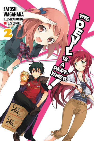 The Devil Is a Part-Timer, Vol. 2 - light novel (The Devil Is a Part-Timer!, 2)