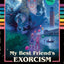 My Best Friend's Exorcism: A Novel