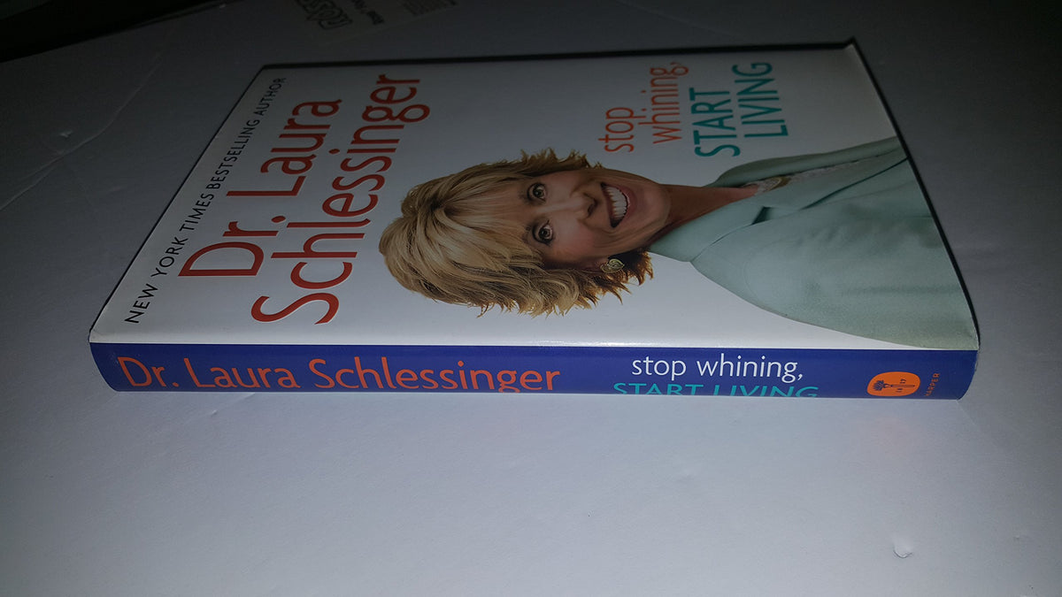 Stop Whining, Start Living