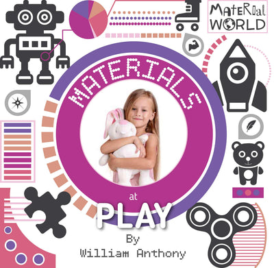 Materials at Play (Material World)