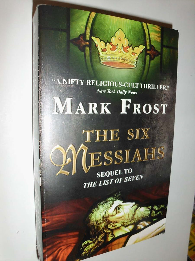 The Six Messiahs