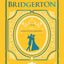 It's In His Kiss and On the Way to the Wedding: Bridgerton Collector's Edition: Bridgerton: Hyancinth's Story