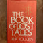 The Book of Lost Tales (History of Middle-earth, 2)