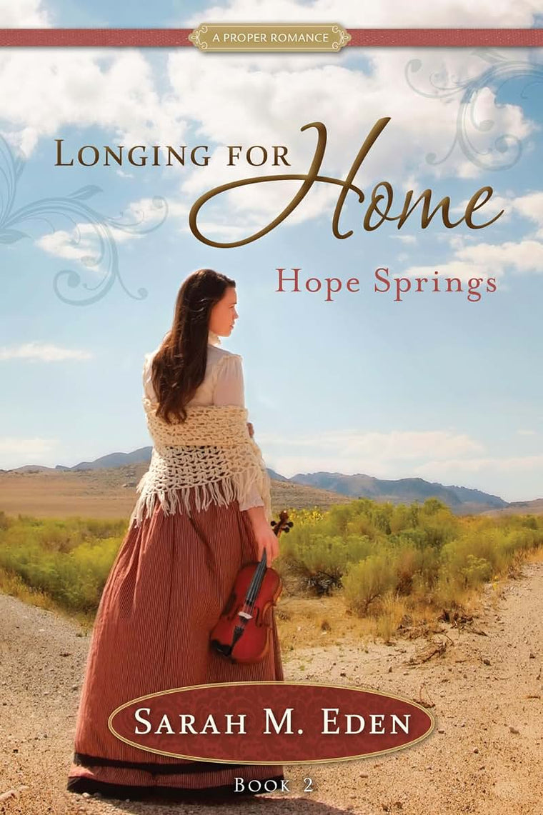 Hope Springs: Volume 2 (Proper Romance)