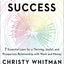 Quantum Success: 7 Essential Laws for a Thriving, Joyful, and Prosperous Relationship with Work and Money
