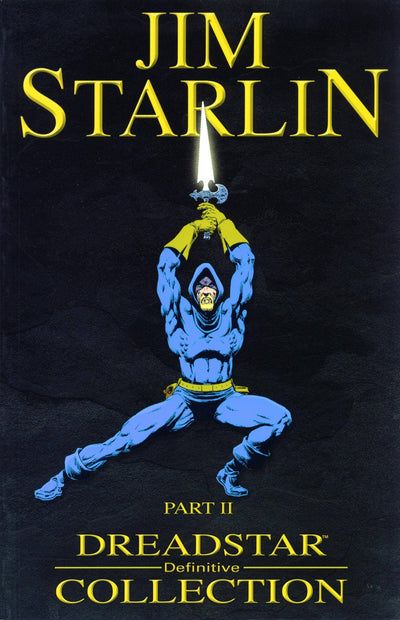 JIM STARLIN'S DREADSTAR TP VOL 02 PX ED