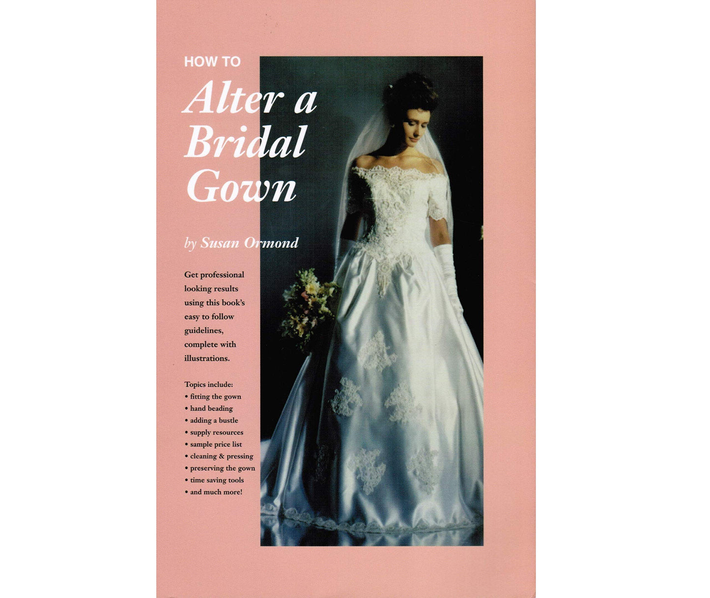 How To Alter a Bridal Gown