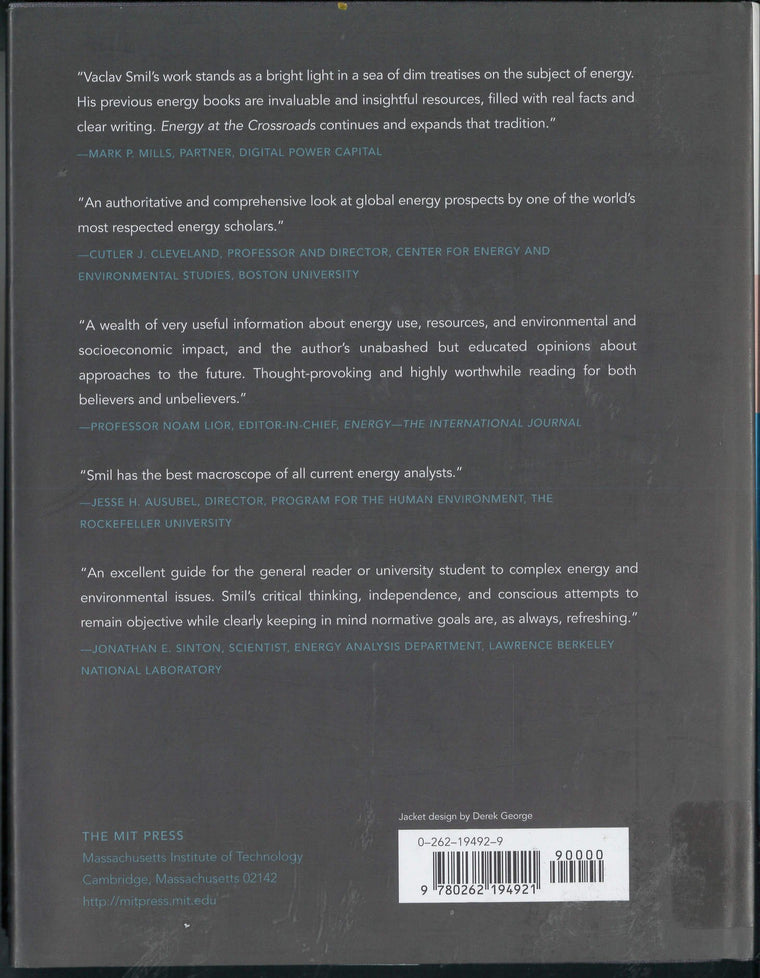 Energy at the Crossroads: Global Perspectives and Uncertainties — back cover