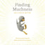 Finding Muchness (Add More Goodness)