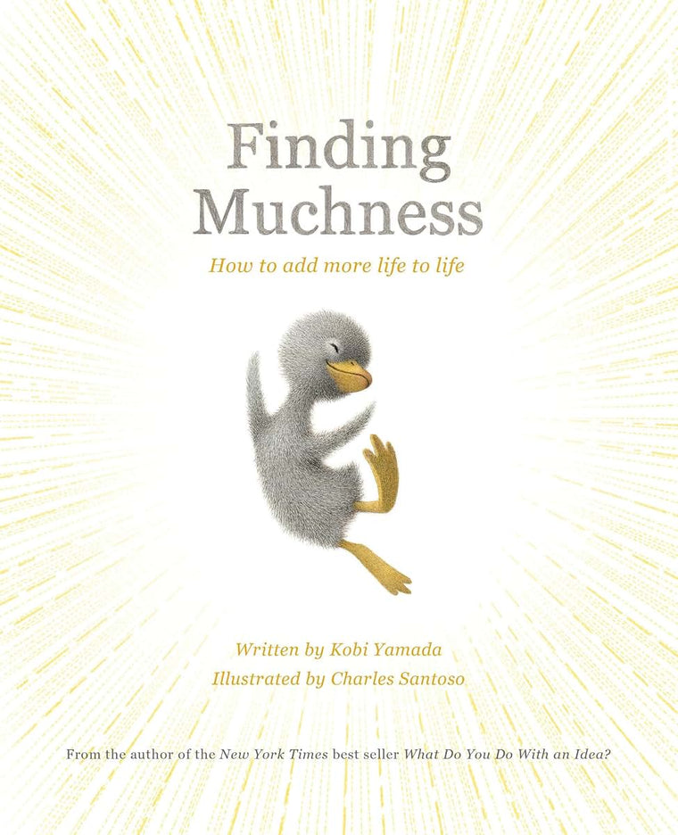 Finding Muchness (Add More Goodness)