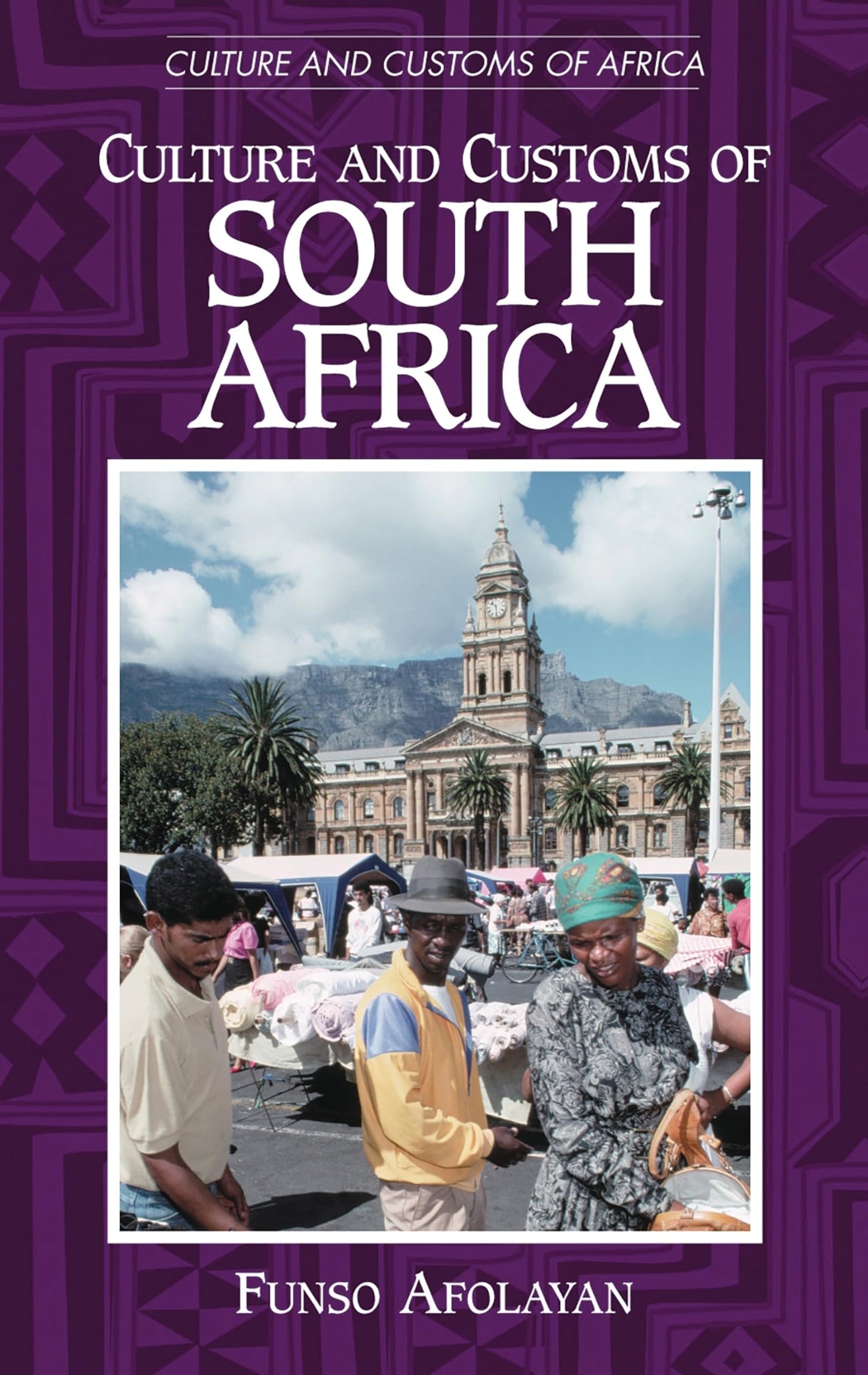 Culture and Customs of South Africa (Culture and Customs of Africa)