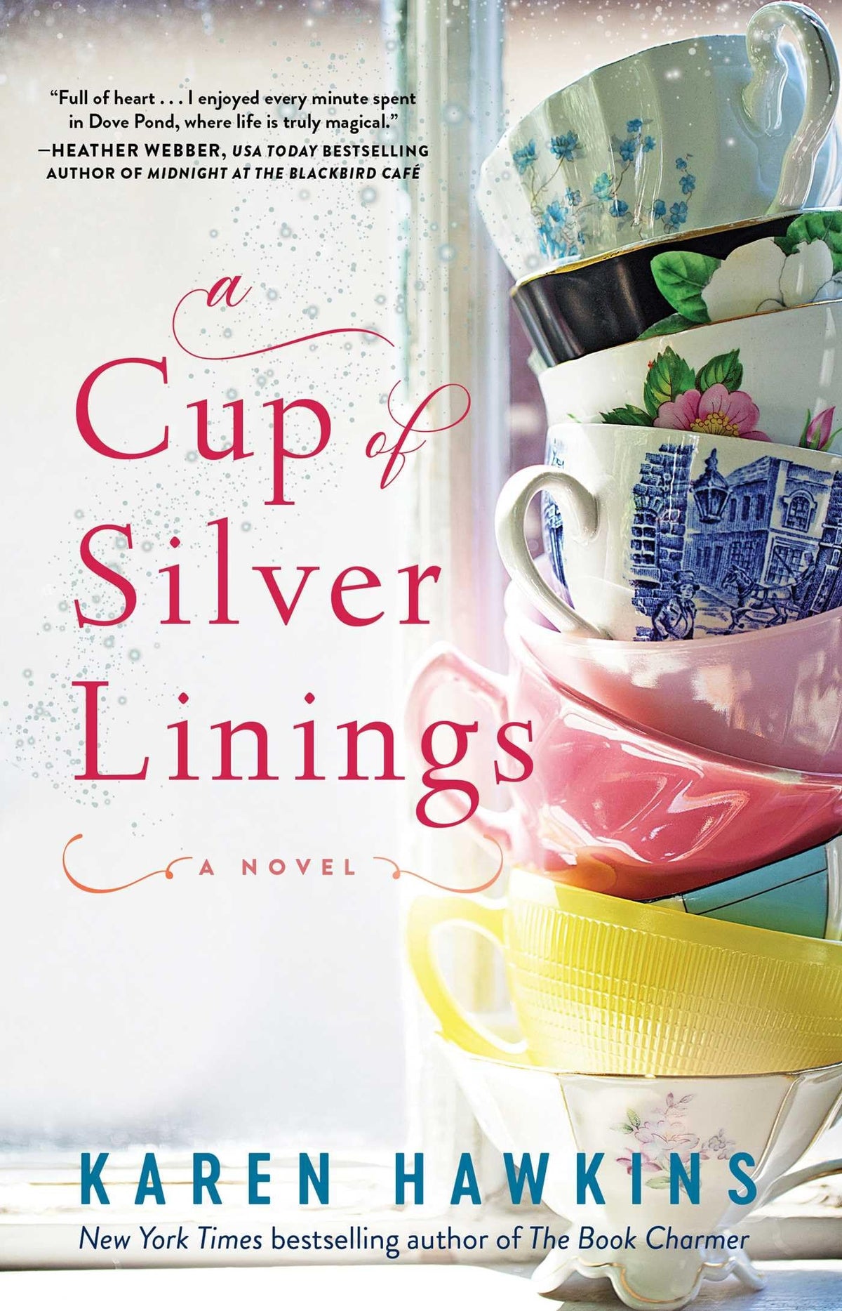 A Cup of Silver Linings (2) (Dove Pond Series)