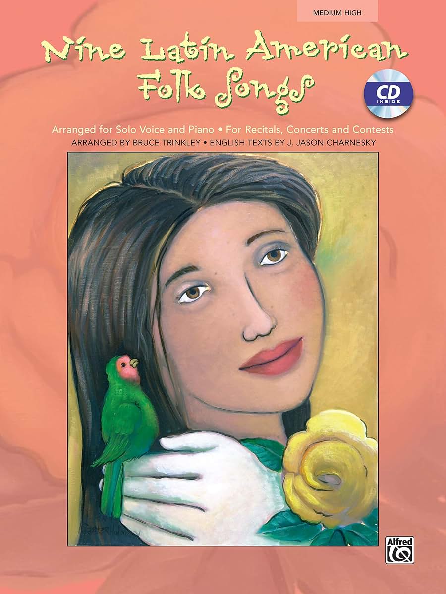 Nine Latin American Folk Songs: Medium High Voice (Spanish, English Language Edition), Book & CD (Spanish Edition)