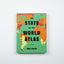 The State of the World Atlas: Tenth Edition