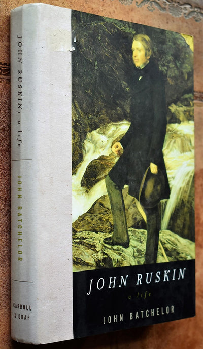 John Ruskin: A Life