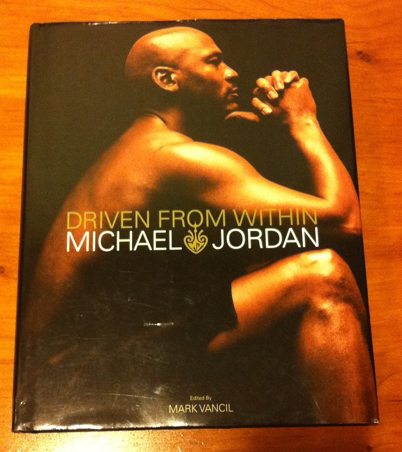 Driven from Within by Michael Jordan
