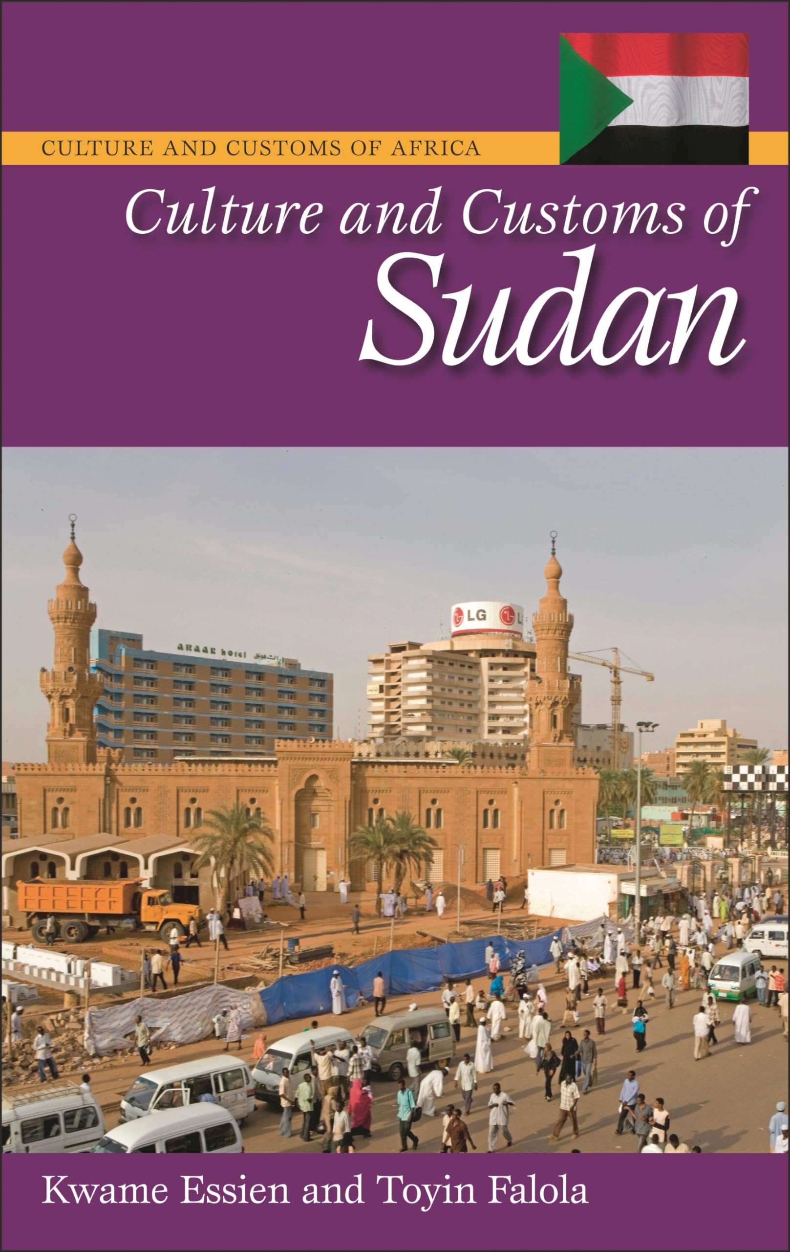 Culture and Customs of Sudan (Culture and Customs of Africa)