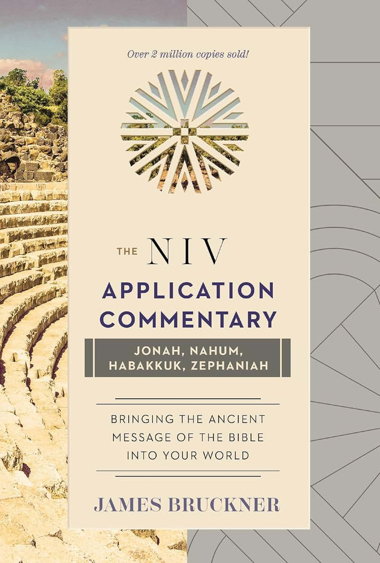 Jonah, Nahum, Habakkuk, Zephaniah (The NIV Application Commentary)