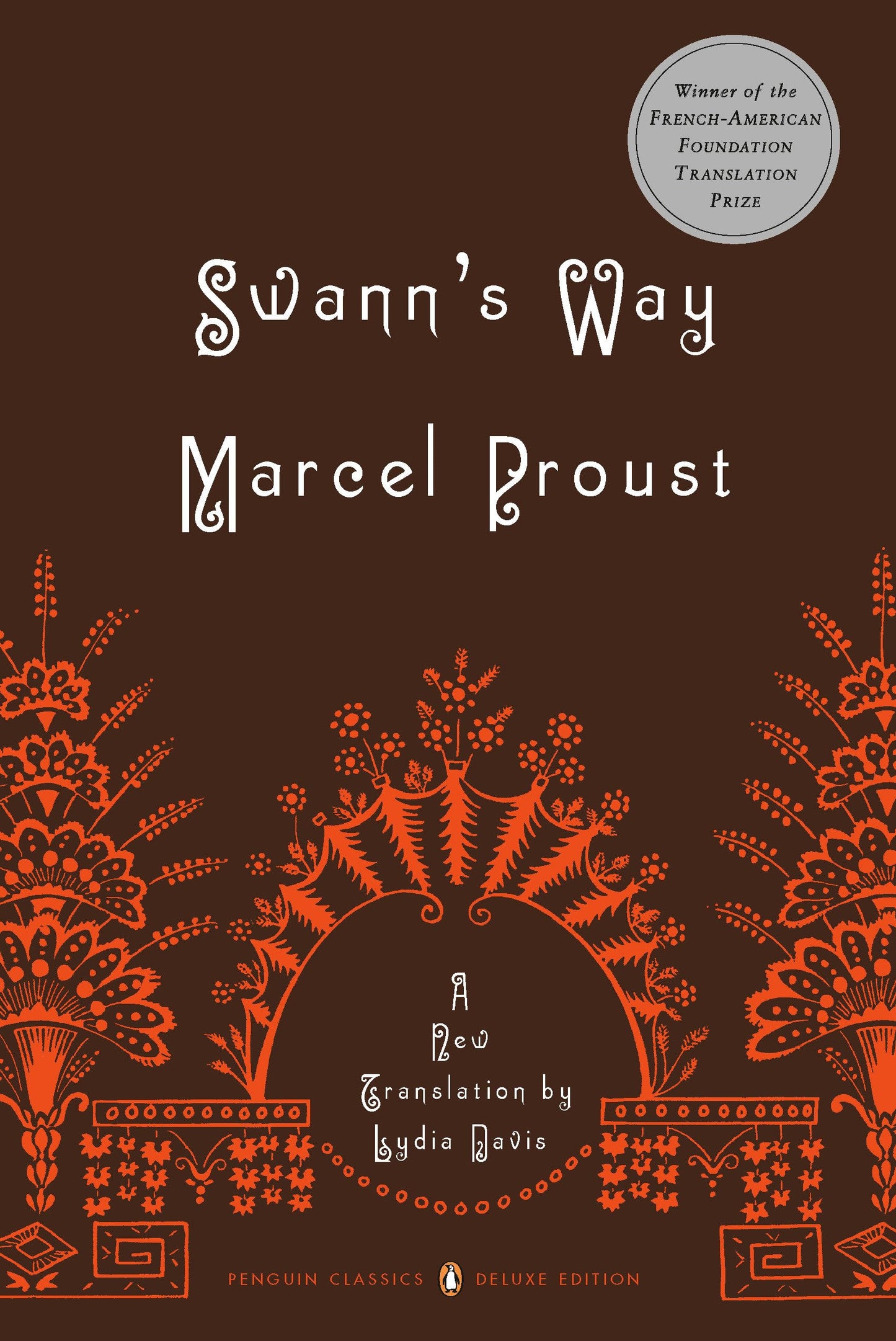Swann's Way: In Search of Lost Time, Vol. 1 (Penguin Classic)