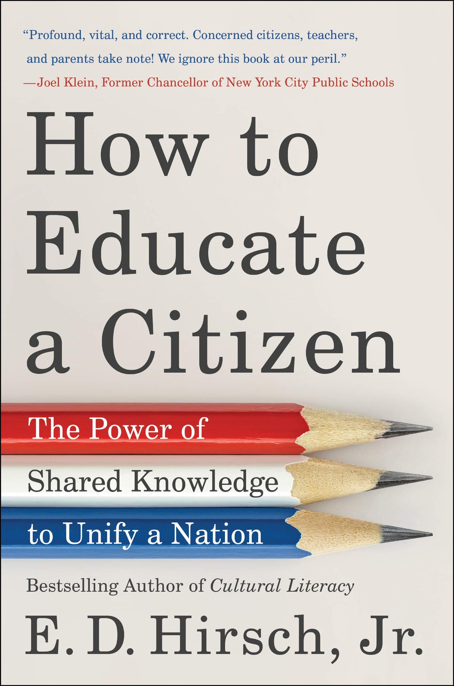 How to Educate a Citizen: The Power of Shared Knowledge to U