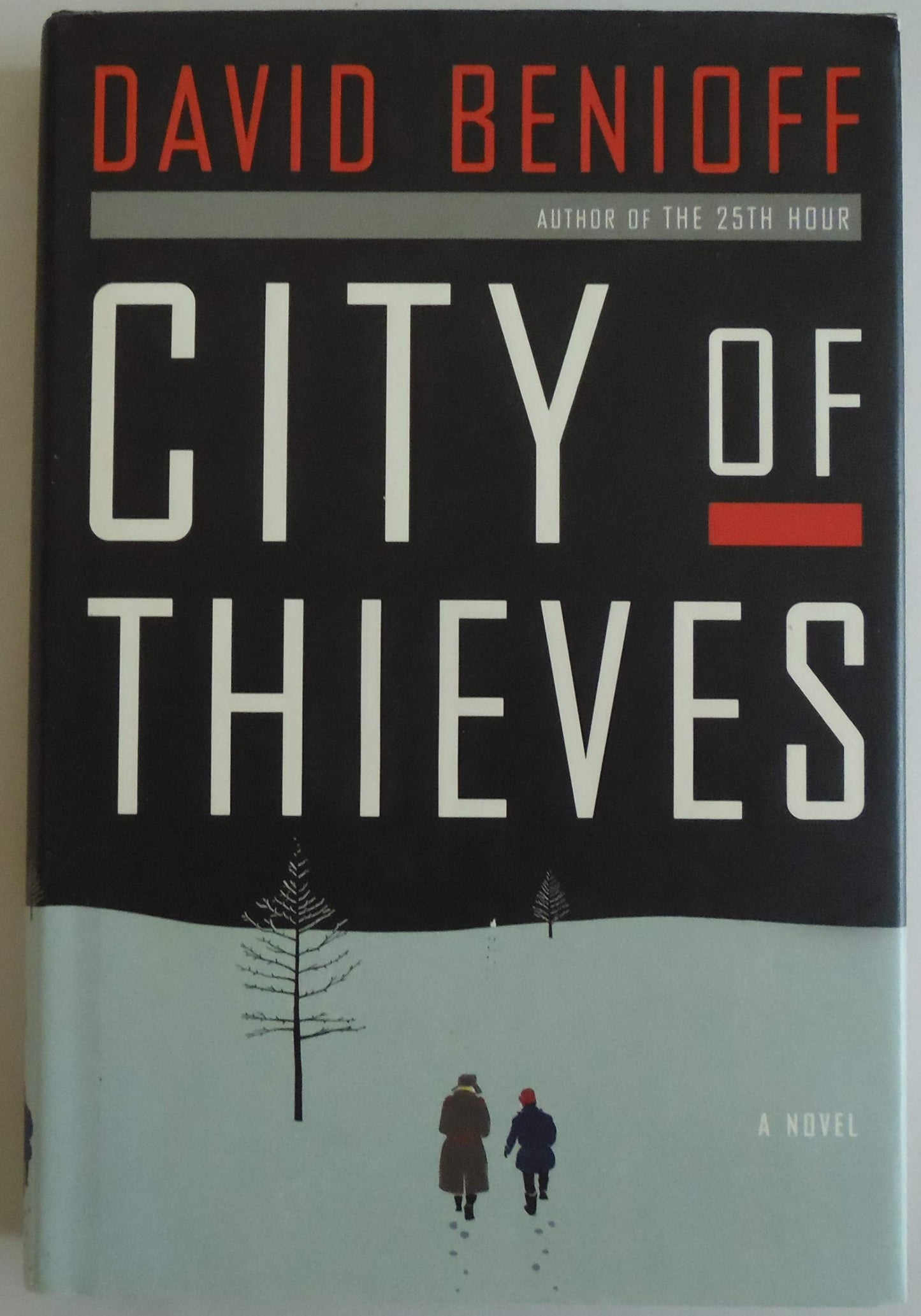 City of Thieves: A Novel