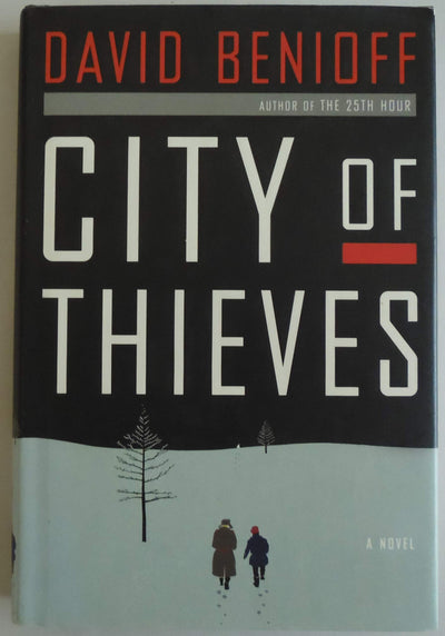 City of Thieves: A Novel