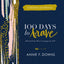 100 Days to Brave Guided Journal: Unlock Your Most Courageous Self (A Devotional Journal)