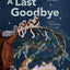 A Last Goodbye