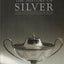 The History of Silver