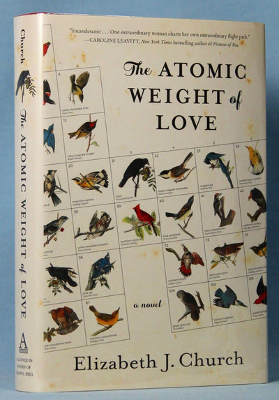The Atomic Weight of Love: A Novel