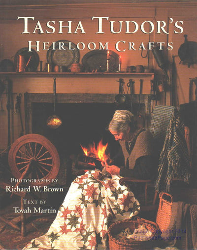 Tasha Tudors Heirloom Crafts by Martin, Tovah