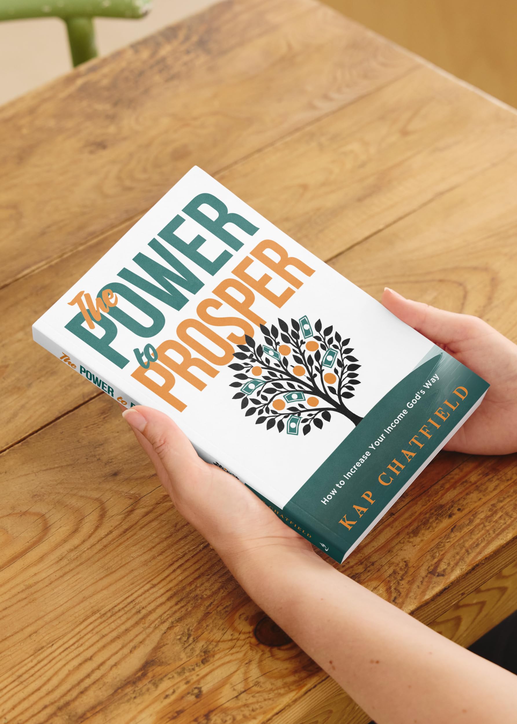 The Power to Prosper: How to Increase Your Income Gods Way