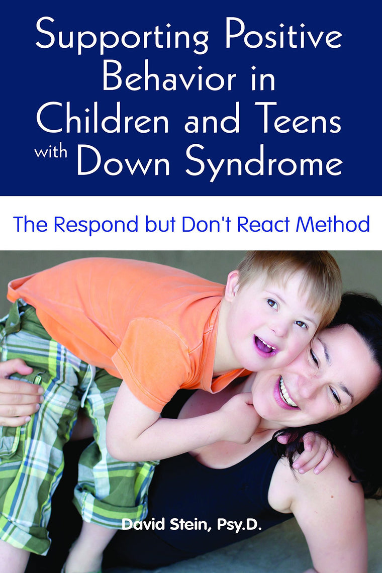 Supporting Positive Behavior in Children and Teens With Down