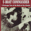 U-Boat Commander: A Periscope View of the Battle of the Atlantic (English and German Edition)