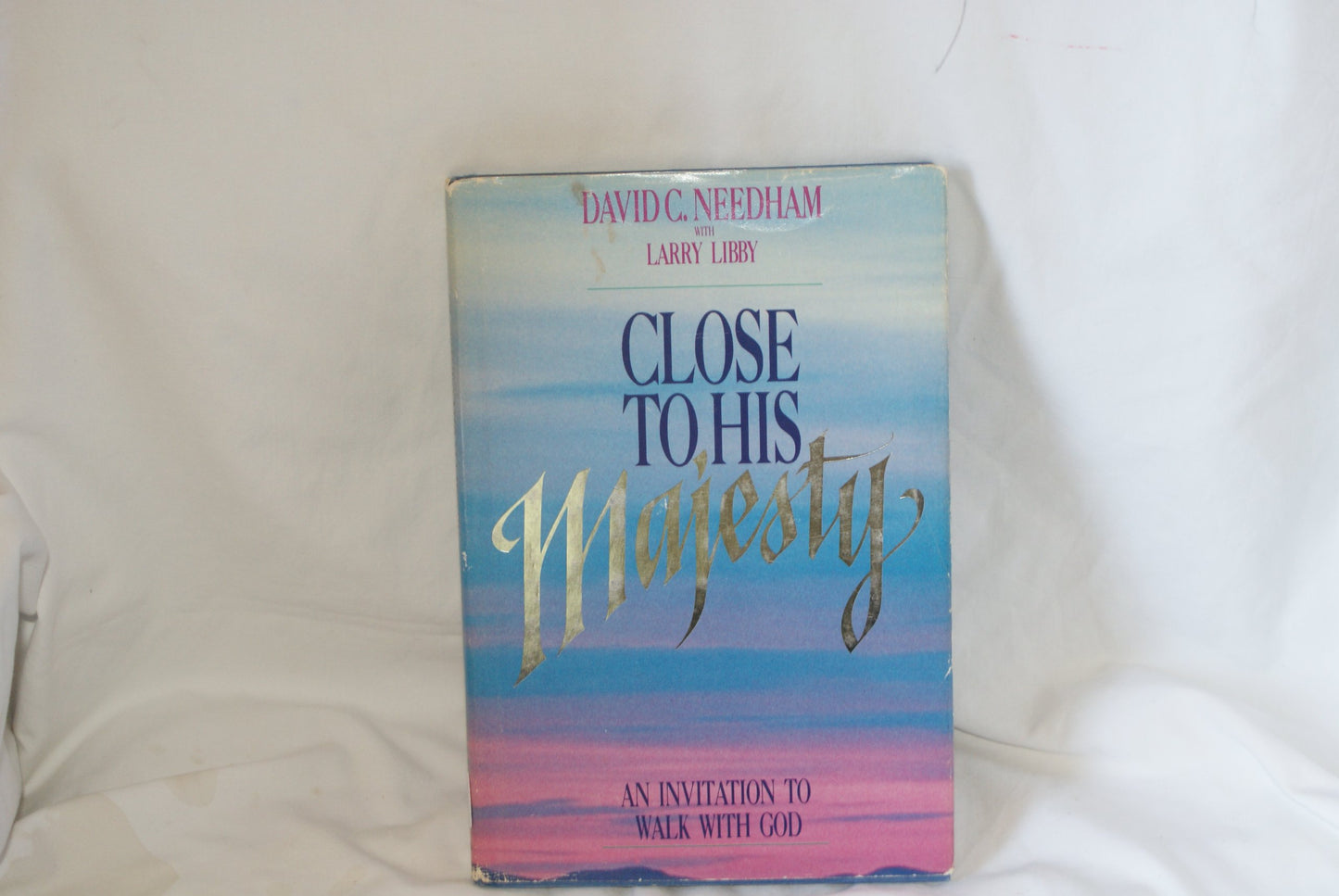 Close to His Majesty: An Invitation to Walk With God