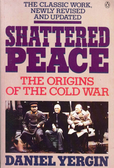Shattered Peace: The Origins of the Cold War