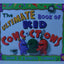The Ultimate Book of Kid Concoctions 2: More Than 65 New Wacky, Wild & Crazy Concoctions