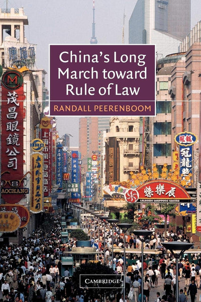 China's Long March toward Rule of Law